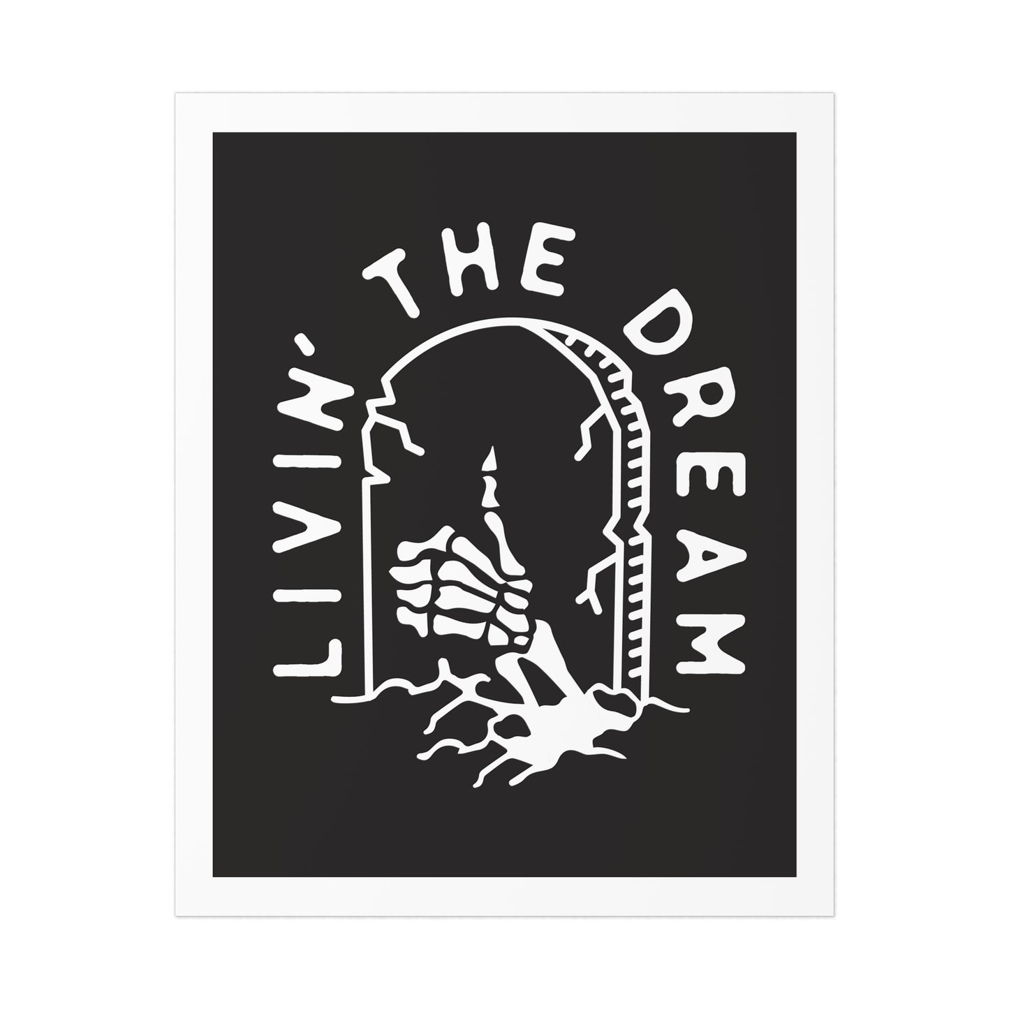 Livin' The Dream Art Print